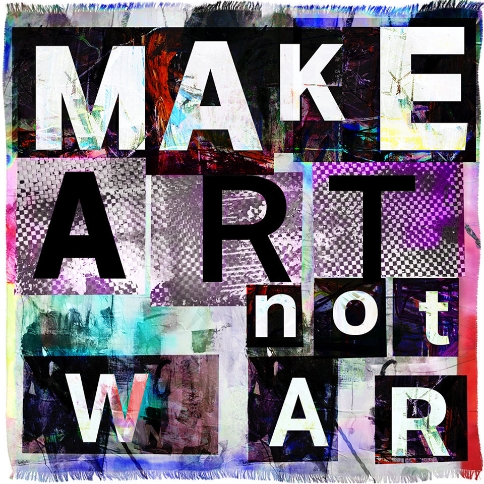 Make Art Not War